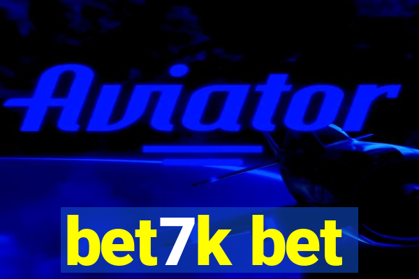 bet7k bet